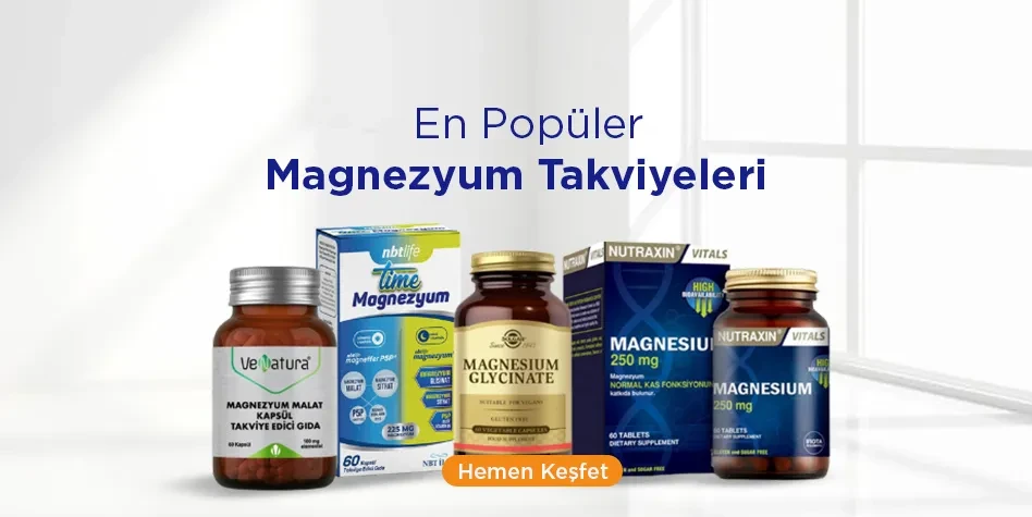 En Popüler Magnezyum Takviyeleri