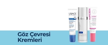Göz Çevresi Kremleri