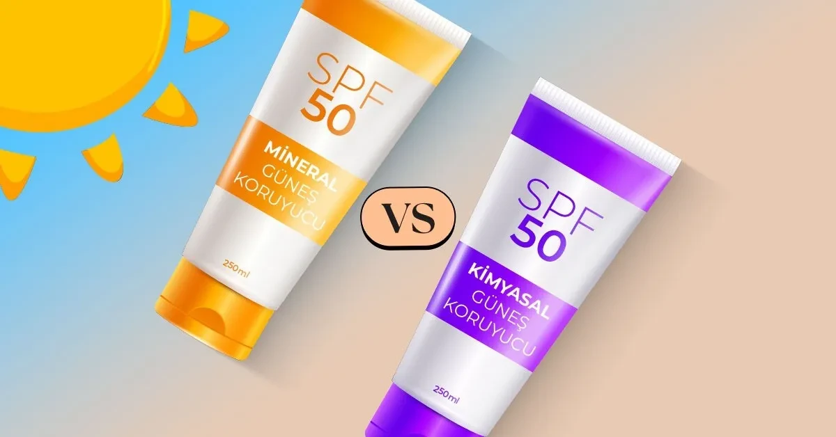 Güneş kremlerinde mineral filtre mi? Kimyasal filtre mi?