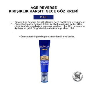 Bioxcin Age Reverse Kırışıklık Karşıtı Gece Göz Çevresi Kremi 15 ml - 8